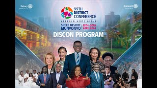 Rotary moment show : 99th District Conference - SPEKE RESORT MUNYONYO - Live Stream