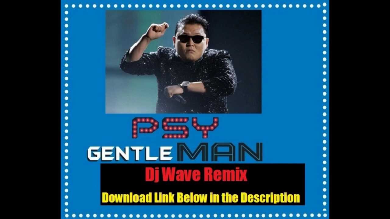 Скачать бесплатно mp3 psy gentleman