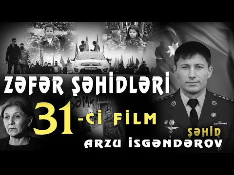 Şəhid Arzu İsgəndərov-Zəfər Şəhidləri (31-ci film) Şəmkir