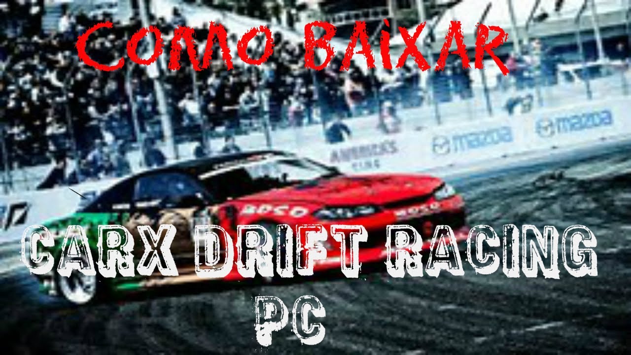 Jogo de Drift para pc fraco - CarX Drift Racing Celeron J1800 (SEM PLACA DE  VIDEO) 