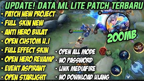 Data ML Lite Full Event 200mb Patch Project Next | ML Lite | Cara Mengatasi Lag Di ML