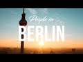 People in Berlin // Cinematic