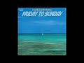 (1982) Toshiki Kadomatsu - Friday To Sunday (Full Single)