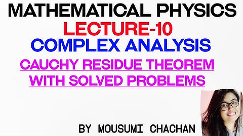 Cauchy residue theorem in complex analysis | With solved problems