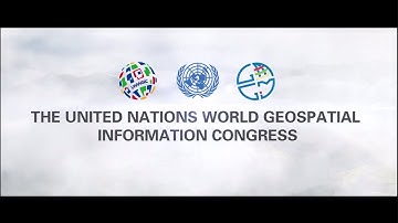 United Nations World Geospatial Information Congress (UNWGIC) Promotion Video