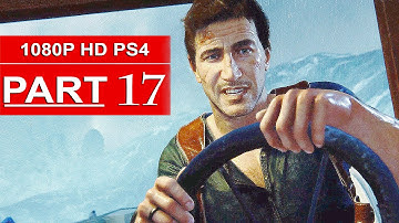 Uncharted 4 Gameplay Walkthrough Part 17 [1080p HD PS4] - No Commentary (Uncharted 4 A Thief
