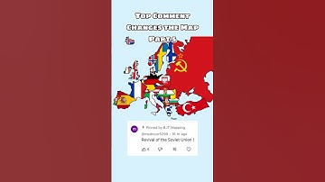 Top Comment Changes the Map - Part 5 #flagmap #europe