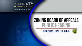 Zoning Board of Appeals: Public Hearing -- 06.18.2026