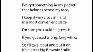 Audio and lyrics for "brownie smile song", recorded instructional
purposes as part of the basic 8 girl scout songs project 2012