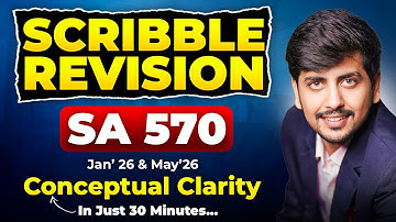 08 : SA 570 Scribble Revision | CA INTER AUDIT | Jan
