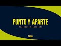 Chiquito Team Band - Punto y Aparte [AUDIO OFICIAL]