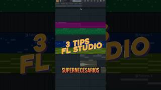 3 Tips para Fl Studio  #flstudio