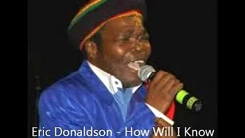 Eric Donaldson - How Will I Know (Reggae)