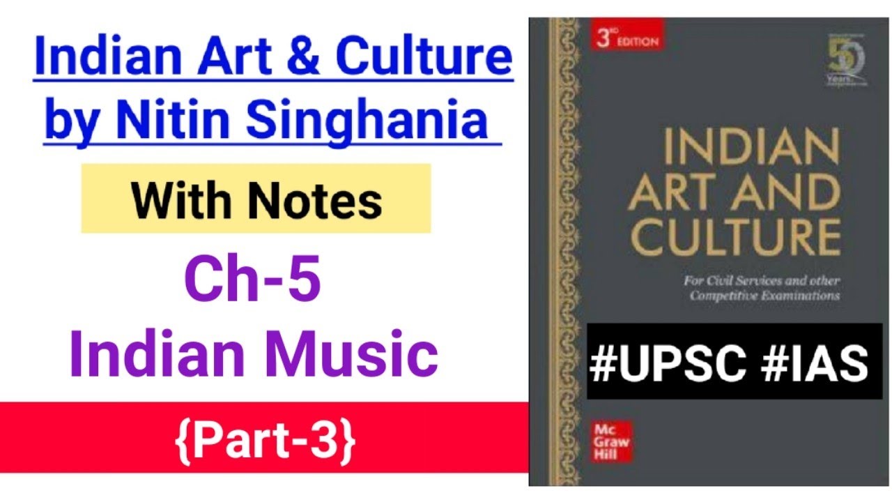  21 Indian Music ArtCulture for UPSC by Nitin singhania  by Deepak Yadav