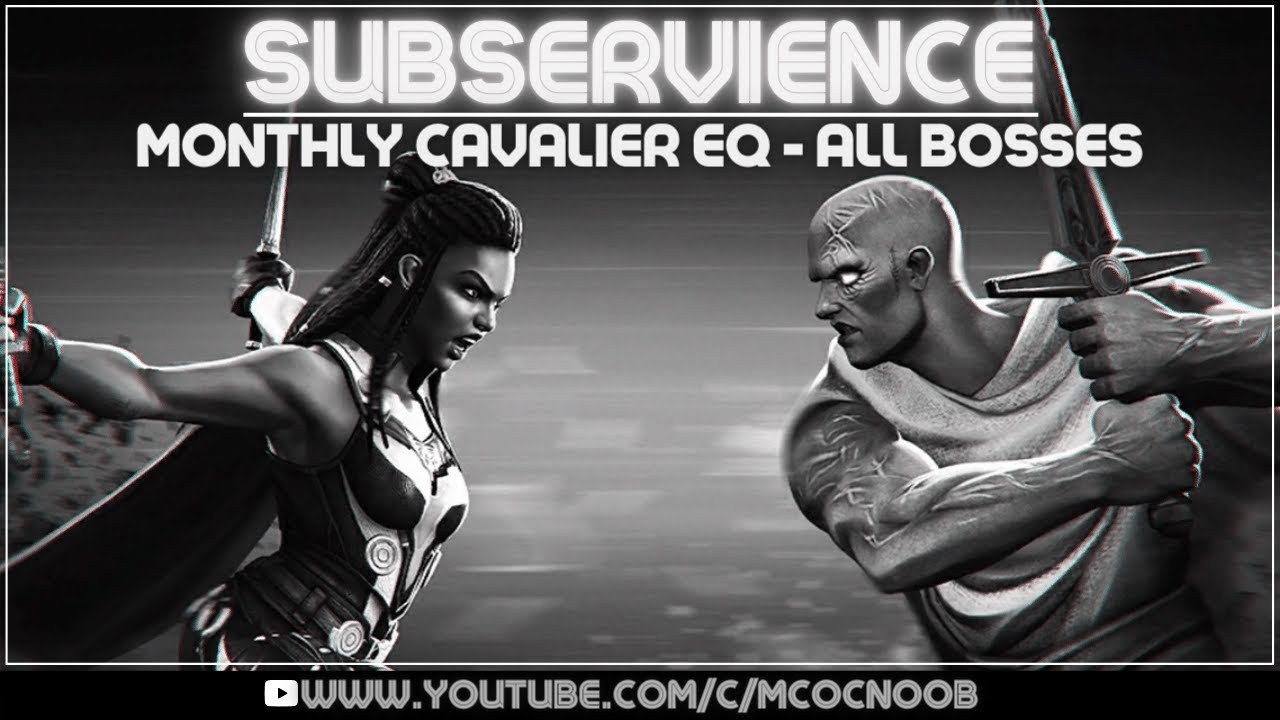 Subservience - All Bosses - Cavalier Event Quest- Valkyrie - Gorr - MCOC - July 2022