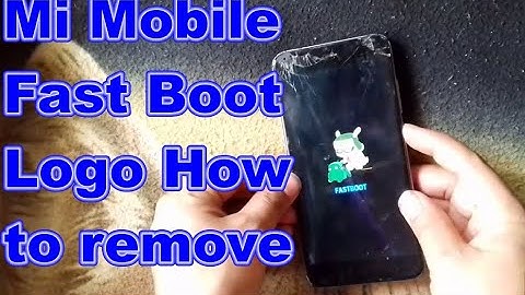 Mi Redmi/note3/note4/note5/Mobile Fast Boot Logo How to remove