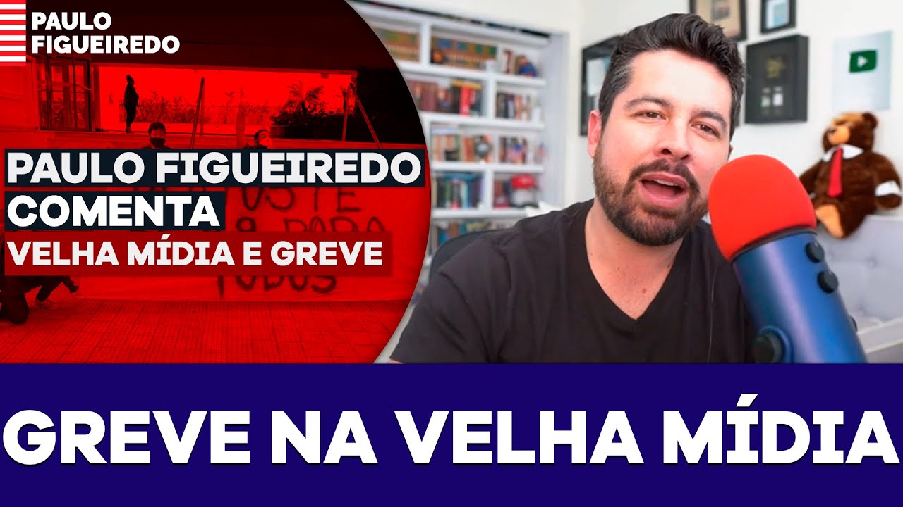 Paulo Figueiredo Comenta (e Ri Muito) da Greve dos Jornalistas da Velha Mídia