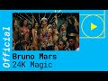 Bruno Mars - 24K Magic (Official Video)