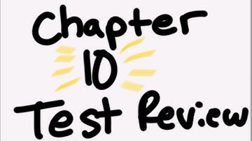 Chapter 10 Test Review
