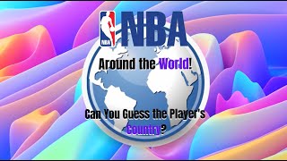Nba Around The World Quiz 🌍 Can You Guess The Players Country?