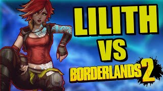 Could Lilith have beaten Borderlands 2?