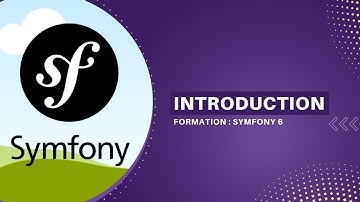 Apprendre Symfony 6 - Introduction | EP1