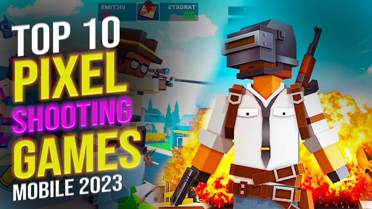 The 10 Best PIXEL SHOOTING Games To Play In 2023 For Mobile Devices
