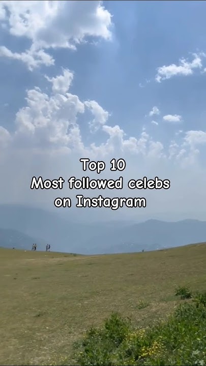 who-are-the-most-followed-celebs-on-instagram-as-of-today-celebrity