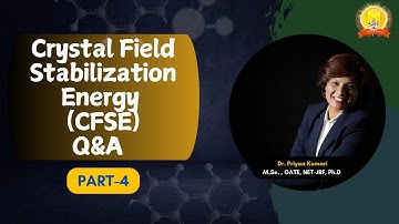 Crystal field stabilization energy (CFSE) Q&A PART-4