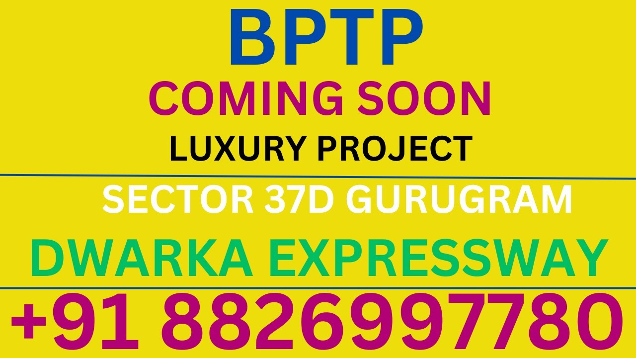 BPTP LTD Coming Soon New Booking Podium Living Sector 37D Gurgaon Haryana 8826997780