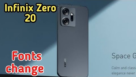 How To Change Font Style In Infinix Zero 20 , Font Change Setting