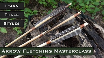 The Art of Arrow Making - Fletching (Chapter 5)