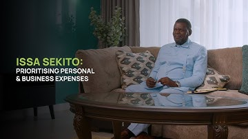 Prioritising Personal & Business Expenses – Issa Sekito