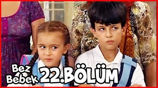 Bez Bebek 22. Bölüm (Uzun Versiyon)