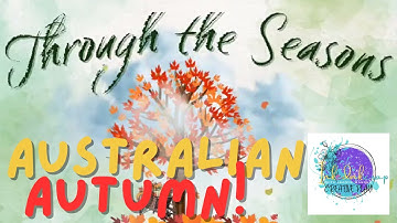 Making a Scrapbook kit! Through the Seasons-My Australian Autumn. #scrapbookingideas #scrapbookkit