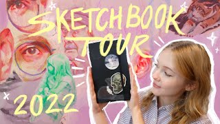 Sketchbook Tour 2022 ✷  flip through and chat