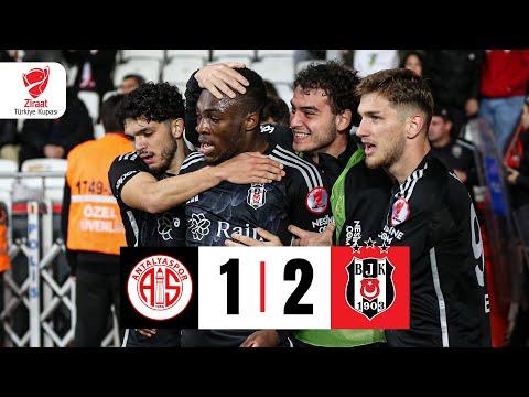 ÖZET | Bitexen Antalyaspor 1-2 Beşiktaş | Ziraat Türkiye Kupası Son 16 Turu Maçı