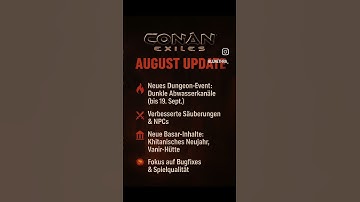 Conan Exiles Update August 2025