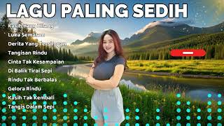 Download Lagu Lagu Sedih  Populer 2025 Slow Ballad Melayu Bikin Nangis MP3