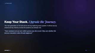 Keep Your Stack, Upgrade the Journey | Why Rip-and-Replace Fails