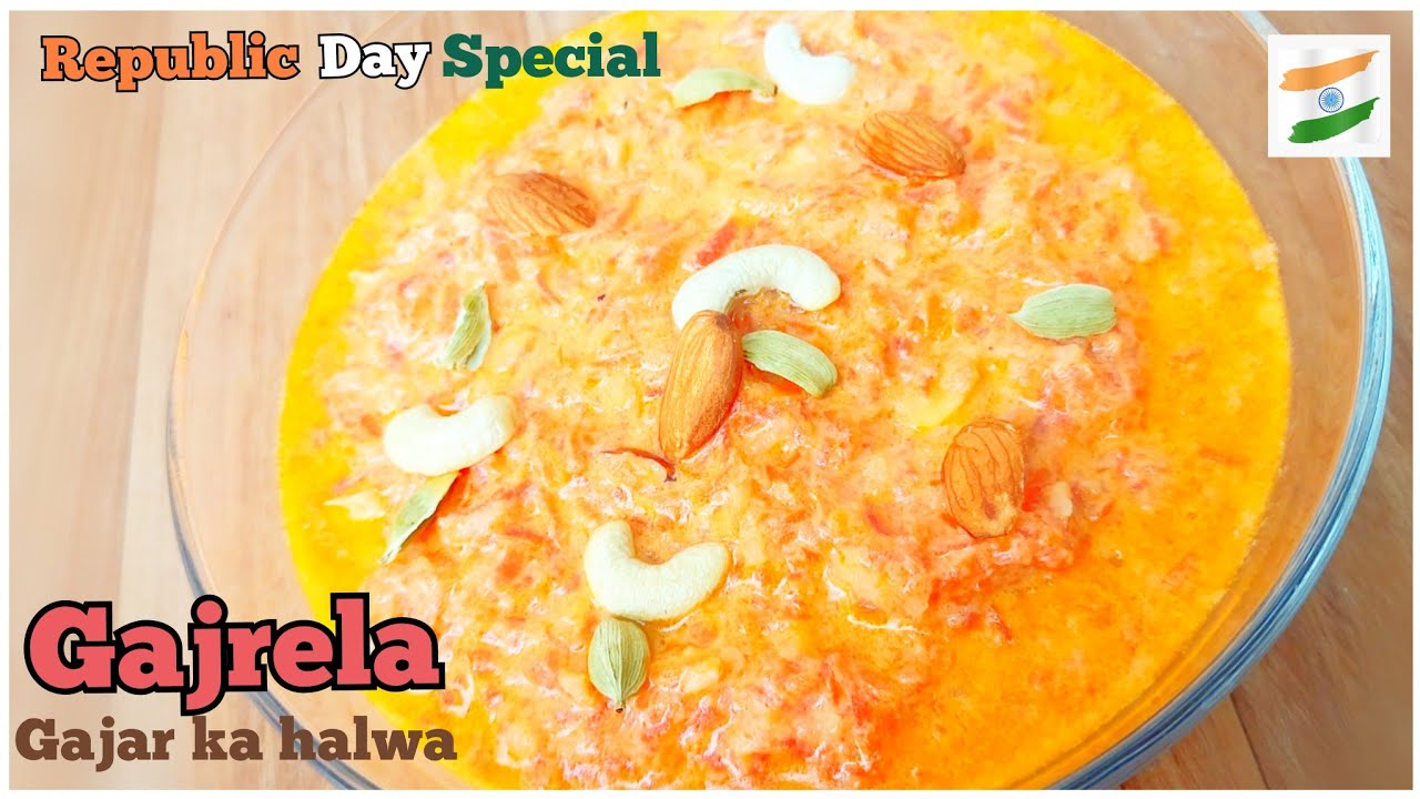 Gajrela Gajar ka halwa Happy Republic day Carrot Rice kheer recipe YouTube