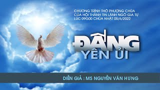 HTTL NGÔ GIA TỰ - Chương trình Thờ Phượng Chúa - 05/06/2022