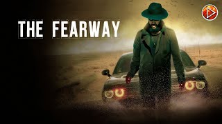 THE FEARWAY 🎬 Exclusive Full Thriller Action Movies Premiere 🎬 English HD 2024