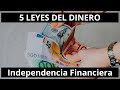 CINCO LEYES DEL DINERO 💰💵💶💷