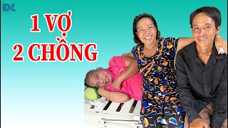 Một vợ hai chồng và những chuyện chưa từng tiết lộ  ĐỘC LẠ BÌNH DƯƠNG