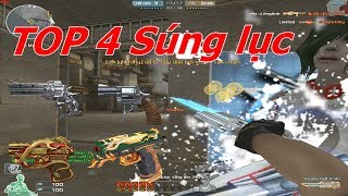 [ Bình Luận CF ] TOP 4 Súng Lục Cực HOT - Tiền Zombie v4