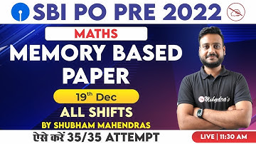 SBI PO 2022 | Maths | Memory Based Paper | 19Dec | Complete Discussion | Shubham Mahendras