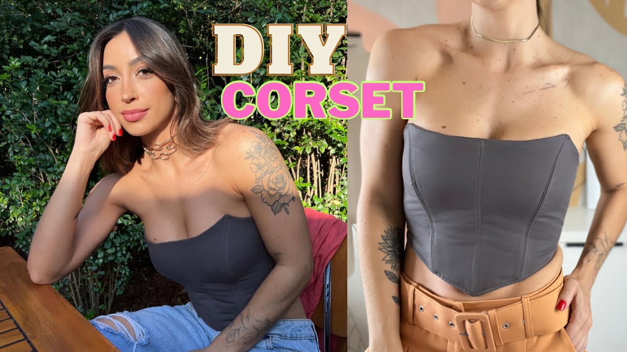COMO EU COSTUREI UM CORSET - dicas de modelagem e costura