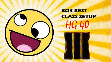 COD BO3 BEST CLASS SETUP | HG 40