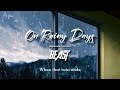 ♫ [Eng sub] |『 On Rainy Days (Japanese version) 』|〈 Beast 〉